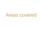 Areas covered