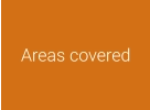 Areas covered
